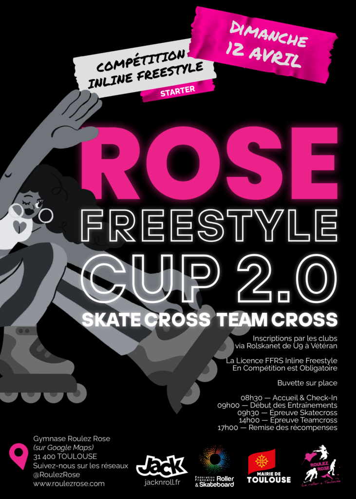 Affiche de la Rose Freestyle 2026, compétition roller freestyle à Toulouse le 12 avril 2026 au Gymnase Montaudran