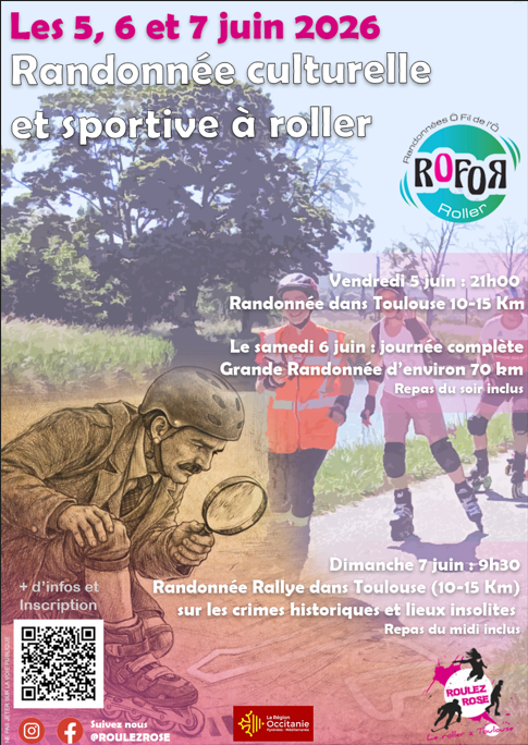 Affiche de la ROFOR 2026, 4ème édition de la randonnée au fil de l'eau roller à Toulouse les 6 et 7 juin